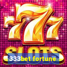 333bet fortune